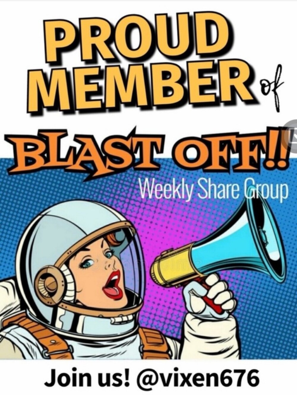 Proud Member of Blast Off Weekly Share Group Poster - Blue/Yellow